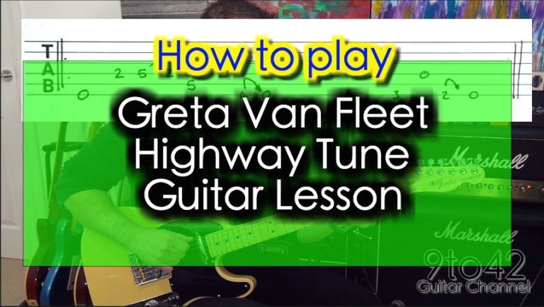 Highway Tune Greta Van Fleet Chords