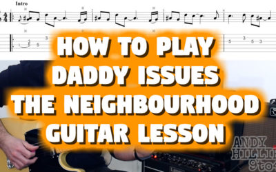 Daddy Issues The Neighbourhood TAB