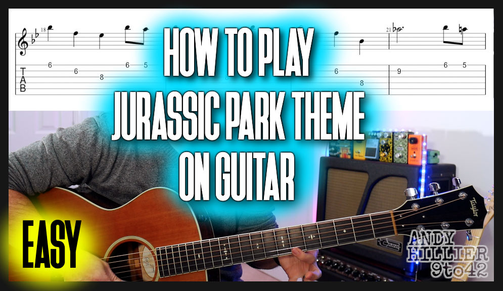 Jurassic Park Theme Guitar TAB