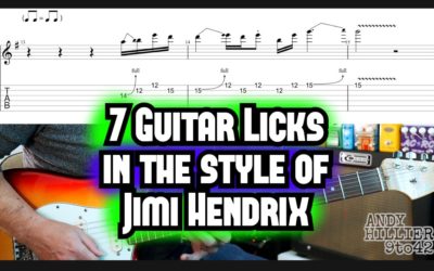 7 Guitar Licks in the Style of Jimi Hendrix with TAB