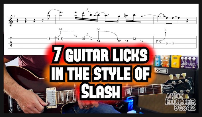 7 Guitar Licks in the Style of Slash with TAB