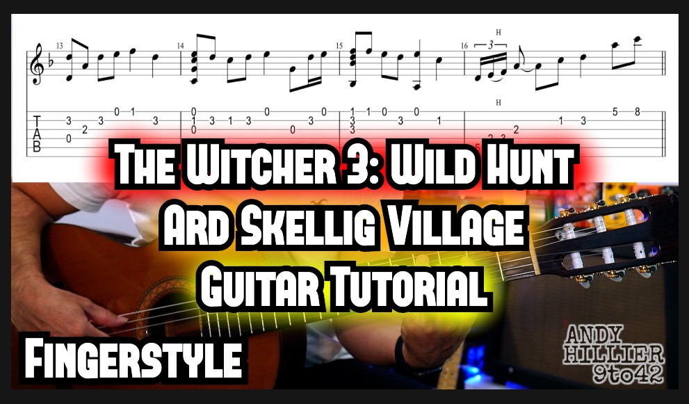 The Witcher 3: Wild Hunt Ard Skellig Village Guitar TAB